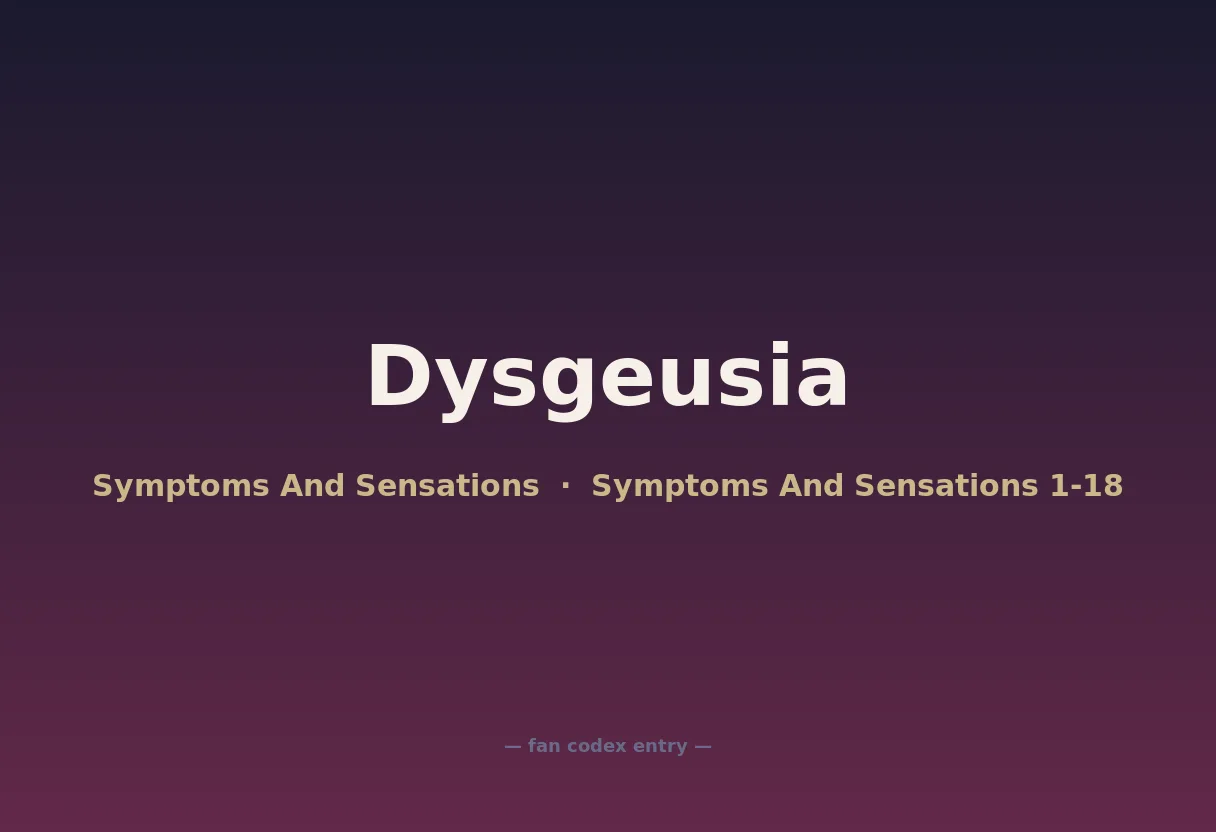 Dysgeusia